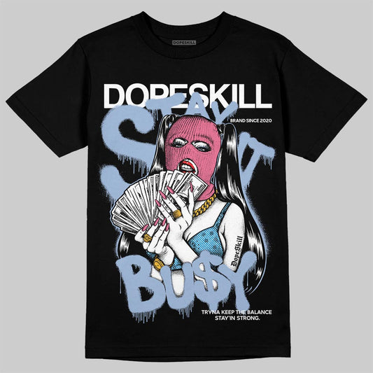 Jordan 3 GS “Denim/Pink Glow” DopeSkill T-Shirt Stay It Busy Graphic Streetwear - Black