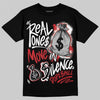 Jordan 11 “Bred Velvet” DopeSkill T-Shirt Real Ones Move In Silence Graphic Streetwear - Black