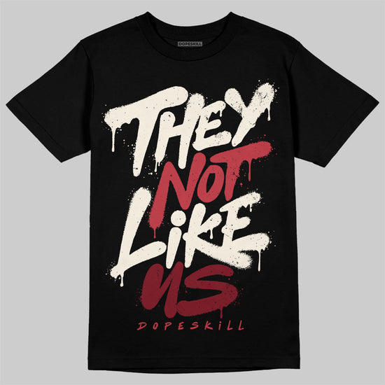 Jordan 4 “Sierra Red" DopeSkill T-Shirt They Not Like Us Graphic Streetwear - Black