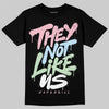 Jordan 4 Retro Valentine's Day (2026) (GS) DopeSkill T-Shirt They Not Like Us Graphic Streetwear - Black