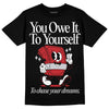 Jordan 12 “Red Taxi” DopeSkill T-Shirt Owe It To Yourself Graphic Streetwear - Black