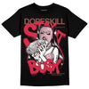 Dunk Low PRM Bacon DopeSkill T-Shirt Stay It Busy Graphic Streetwear - Black