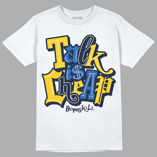 Dunk Low Vintage “Michigan” DopeSkill T-Shirt Talk Is Chip Graphic Streetwear - White 