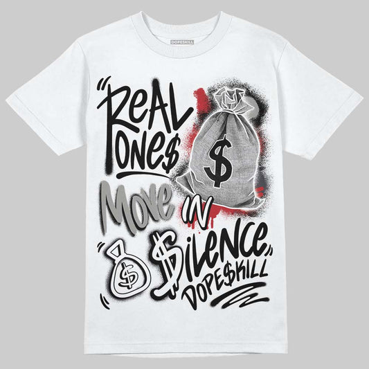 Jordan 3 Retro Black Cat DopeSkill T-Shirt Real Ones Move In Silence Graphic Streetwear - White