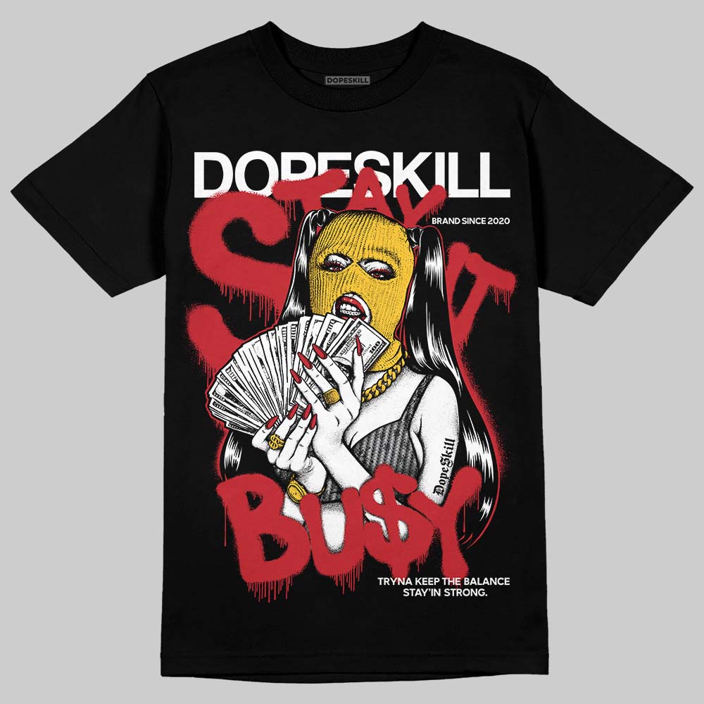 Jordan 14 Retro Ferrari (2025) DopeSkill T-Shirt Stay It Busy Graphic Streetwear - Black