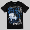 Jordan 1 Low OG “Storm Blue” DopeSkill T-Shirt Speak It Graphic Streetwear - Black