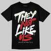 Jordan 4 “Flight Club” DopeSkill T-Shirt They Not Like Us Graphic Streetwear - Black
