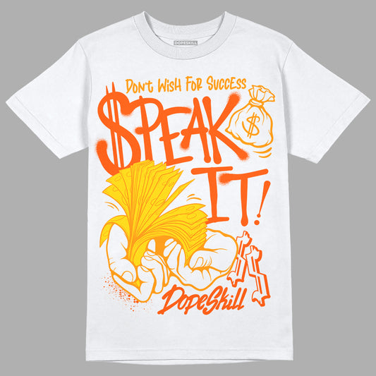 Jordan 6 “Yellow Ochre” DopeSkill T-Shirt Speak It Graphic Streetwear - White