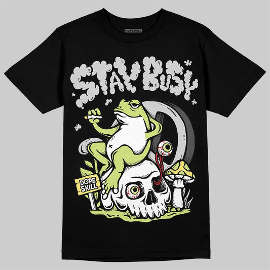 Jordan 4 GS “Light Lemon Twist” DopeSkill T-Shirt Stay Busy Graphic Streetwear - Black