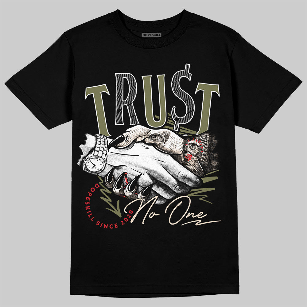 Travis Scott x Jordan 1 Medium Olive DopeSkill T-Shirt Trust No One Graphic Streetwear - Black