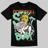 SB Dunk Low Rodeo Tourmaline DopeSkill T-Shirt Stay It Busy Graphic Streetwear - Black