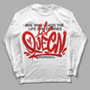 Jordan 1 Retro Low "Black Toe" DopeSkill Long Sleeve T-Shirt Queen Graphic Streetwear - White