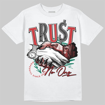 Jordan 5 ‘El Grito’ DopeSkill T-Shirt Trust No One Graphic Streetwear - White