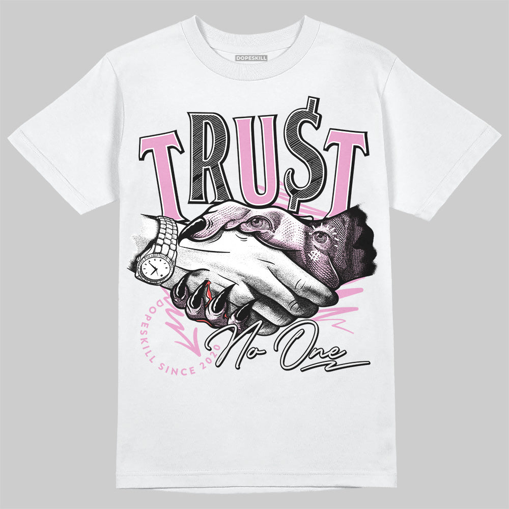 Jordan 4 WMNS “Orchid” DopeSkill T-Shirt Trust No One Graphic Streetwear - White