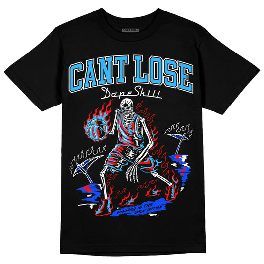 Jordan 2 Low "University Blue" DopeSkill T-Shirt Cant Lose Graphic Streetwear - Black