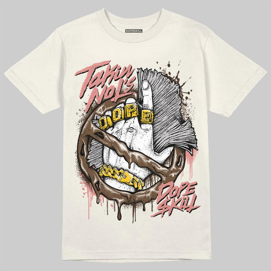 Jordan 1 High OG “Baroque Brown” DopeSkill T-Shirt Takin No L's Graphic Streetwear - Sand