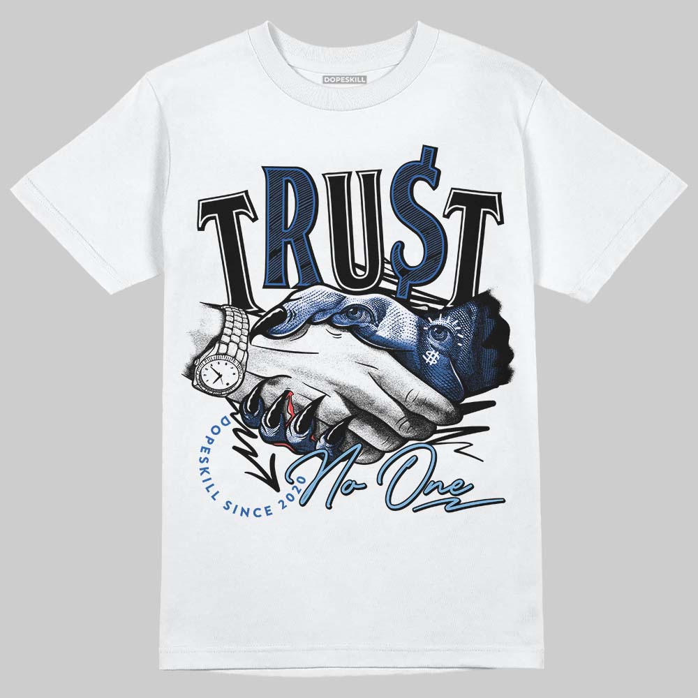 Air Foamposite One “International Blue” DopeSkill T-Shirt Trust No One Graphic Streetwear - White