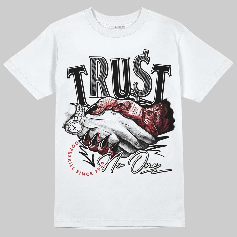 Jordan 4 “Flight Club” DopeSkill T-Shirt Trust No One Graphic Streetwear - White