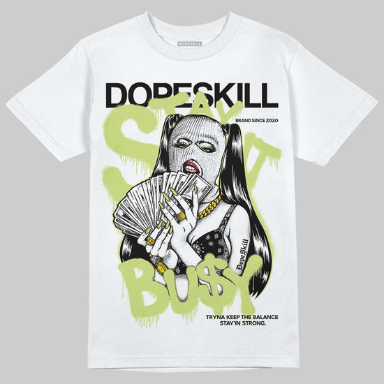 Jordan 5 “Luminous Green” DopeSkill T-Shirt Stay It Busy Graphic Streetwear - White