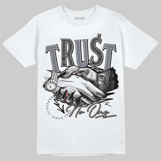 Lanvin Curb Sneakers White Anthracite DopeSkill T-Shirt Trust No One Graphic Streetwear - White