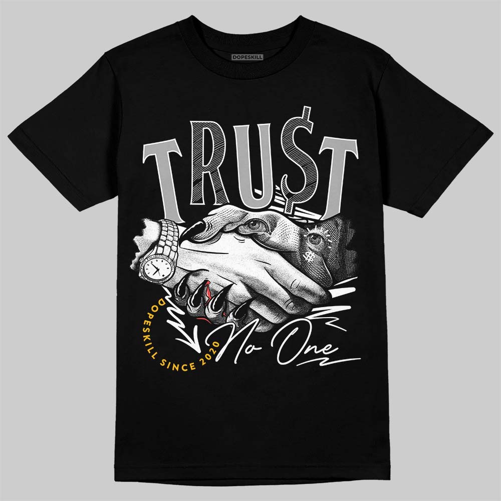 Air DT Max '96 Black White (2024) DopeSkill T-Shirt Trust No One Graphic Streetwear - Black