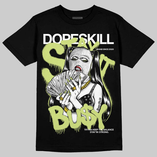 Jordan 5 “Luminous Green” DopeSkill T-Shirt Stay It Busy Graphic Streetwear - Black