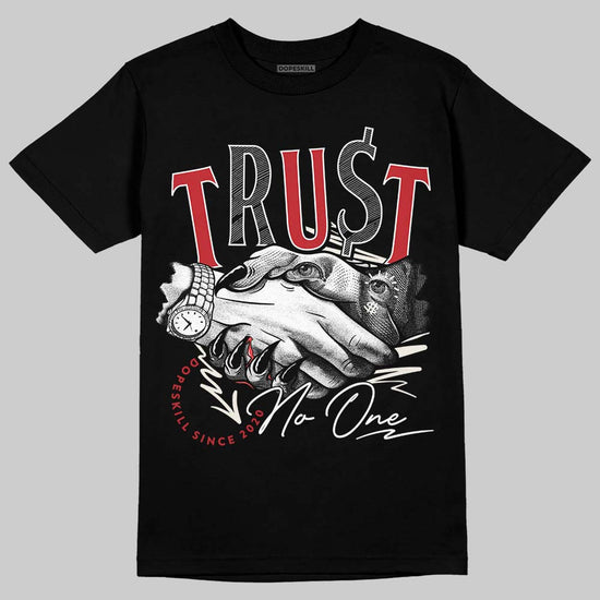 Jordan 4 “Flight Club” DopeSkill T-Shirt Trust No One Graphic Streetwear - Black