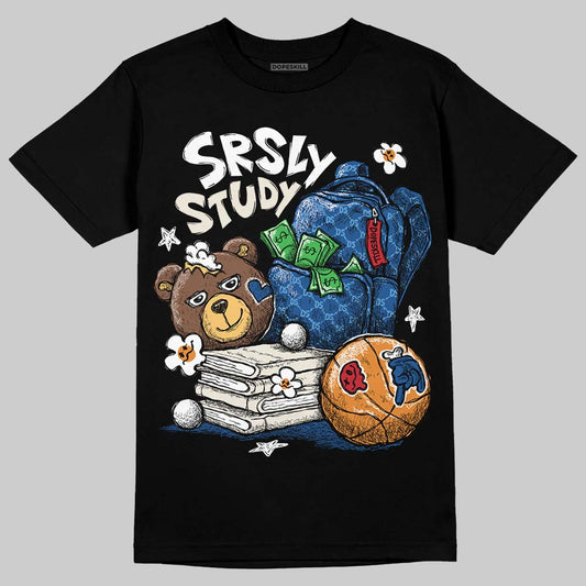 Jordan 1 Low OG “Storm Blue” DopeSkill T-Shirt SRSLY Study Graphic Streetwear - Black