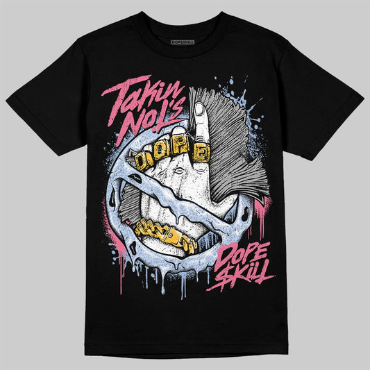 Jordan 3 GS “Cobalt Bliss” DopeSkill T-Shirt Takin No L's Graphic Streetwear - Black