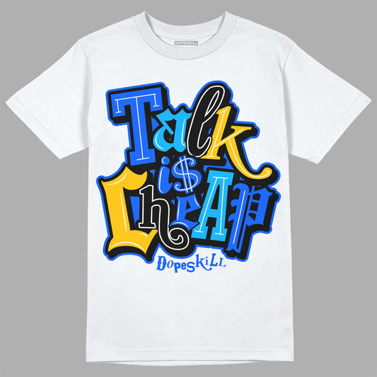 Royal Blue Sneakers DopeSkill T-Shirt Talk Is Chip Graphic Streetwear - White