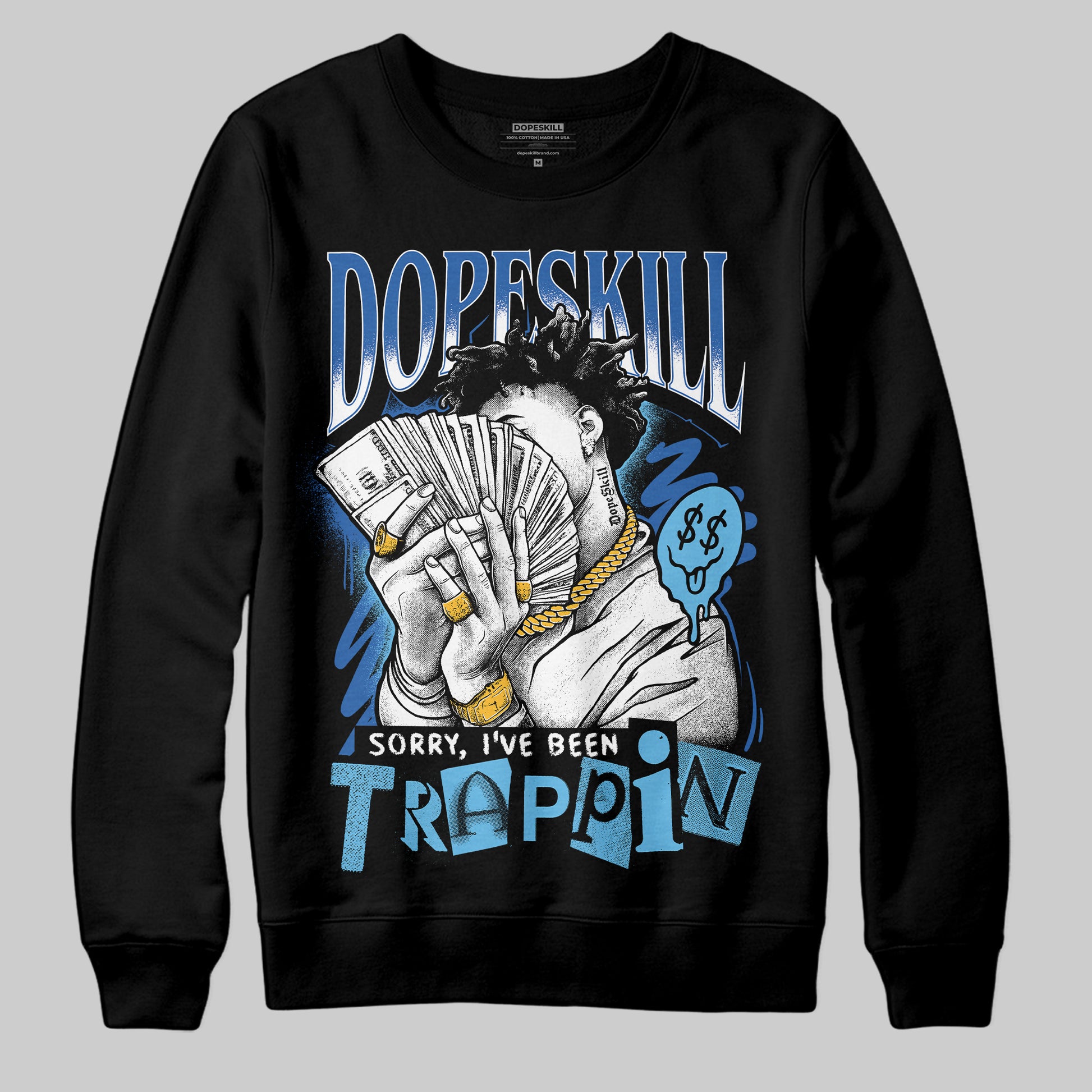 Jordan 12 “Blueberry” DopeSkill Sweatshirt Sorry I've Been Trappin Graphic Streetwear - Black