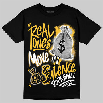 Jordan 12 "Phantom" DopeSkill T-Shirt Real Ones Move In Silence Graphic Streetwear - Black