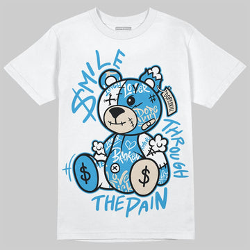 Jordan 1 High OG “UNC” Reimagined DopeSkill T-Shirt Smile Through The Pain Graphic Streetwear - White