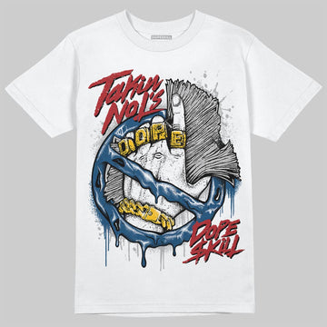 Jordan 12 Retro French Blue (2025) DopeSkill T-Shirt Takin No L's Graphic Streetwear - White 