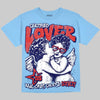 Jordan 6 University Blue DopeSkill T-Shirt Real Ones Choose Loyalty Graphic Streetwear - Carolina Blue