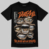 Jordan 1 Retro High OG Shattered Backboard (2025) DopeSkill T-Shirt The Mouth With No Droughts Graphic Streetwear - black