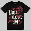 Jordan 4 “Sierra Red" DopeSkill T-Shirt You’re Lost Without Me Graphic Streetwear - Black