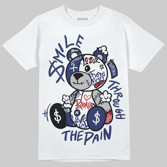Jordan 1 High OG Rare Air "Deep Royal Blue" DopeSkill T-Shirt Smile Through The Pain Graphic Streetwear - White