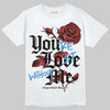 Jordan 6 “Reverse Infrared” DopeSkill T-Shirt You’re Lost Without Me Graphic Streetwear - White 