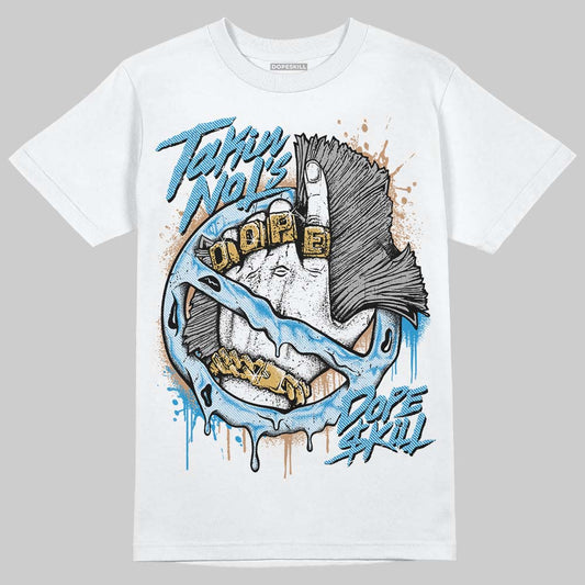 Jordan 4 Denim “Worn Blue” DopeSkill T-Shirt Takin No L's Graphic Streetwear - White