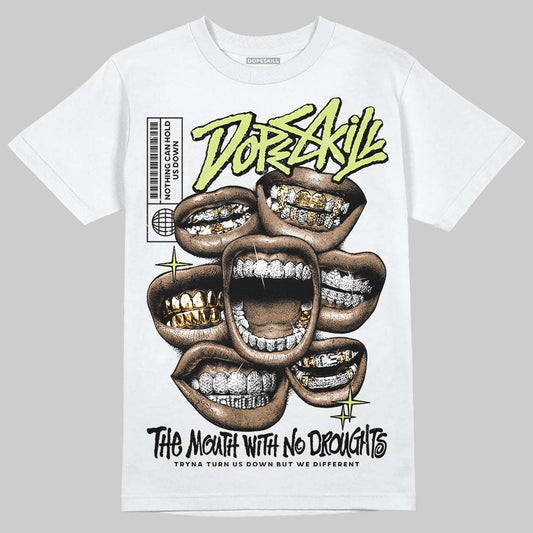 Jordan 5 “Luminous Green” DopeSkill T-Shirt The Mouth With No Droughts Graphic Streetwear - White