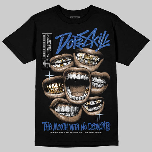 Awake NY x Jordan 5 Retro 'Black Racer Blue' DopeSkill T-Shirt The Mouth With No Droughts Graphic Streetwear - Black