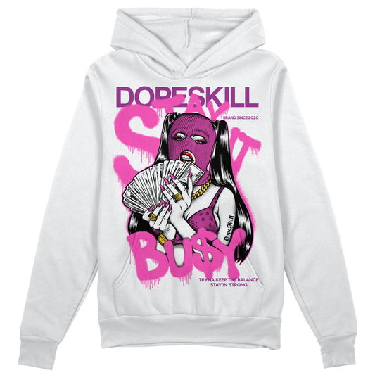 Jordan 4 GS “Hyper Violet” DopeSkill Hoodie Sweatshirt Stay It Busy Graphic Streetwear - White