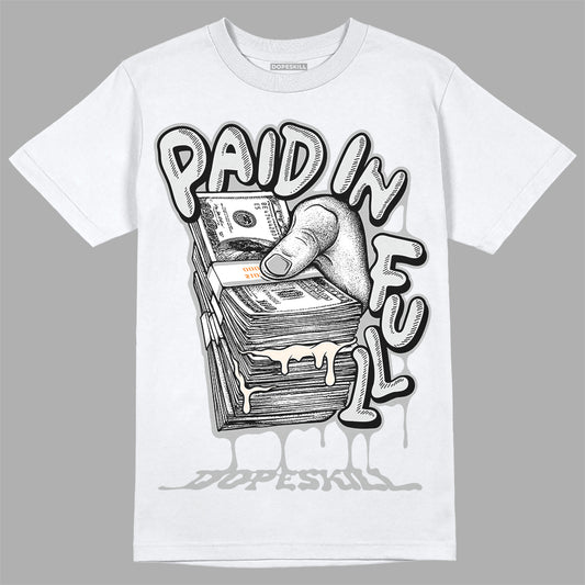 Dunk Low Cool Grey DopeSkill T-Shirt Paid In Full Graphic Streetwear - White 