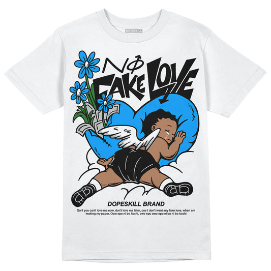 Jordan 6 “Reverse Oreo” DopeSkill T-Shirt No Fake Love Graphic Streetwear - White