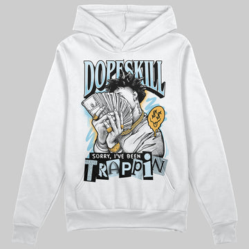 Vans Knu Stack Vintage Satin Dream Blue DopeSkill Hoodie Sweatshirt Sorry I've Been Trappin Graphic Streetwear - White