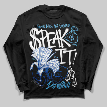 Jordan 12 “Blueberry” DopeSkill Long Sleeve T-Shirt Speak It Graphic Streetwear - Black