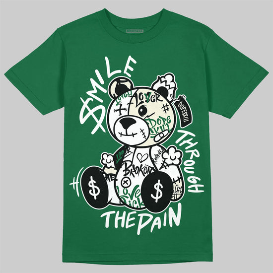 Jordan 13 GS “Pine Green” DopeSkill T-Shirt Smile Through The Pain Graphic Streetwear - Irish Green