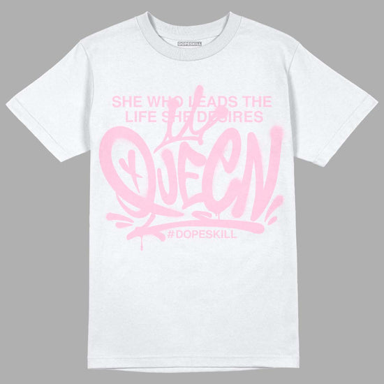 Dunk Low LX Pink Foam DopeSkill T-Shirt Queen Graphic Streetwear - White