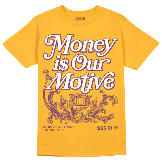 Jordan 1 Retro High OG Brotherhood DopeSkill University Gold T-Shirt Money Is Our Motive Typo Graphic Streetwear